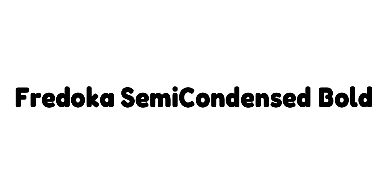 Fredoka SemiCondensed Bold Font Preview