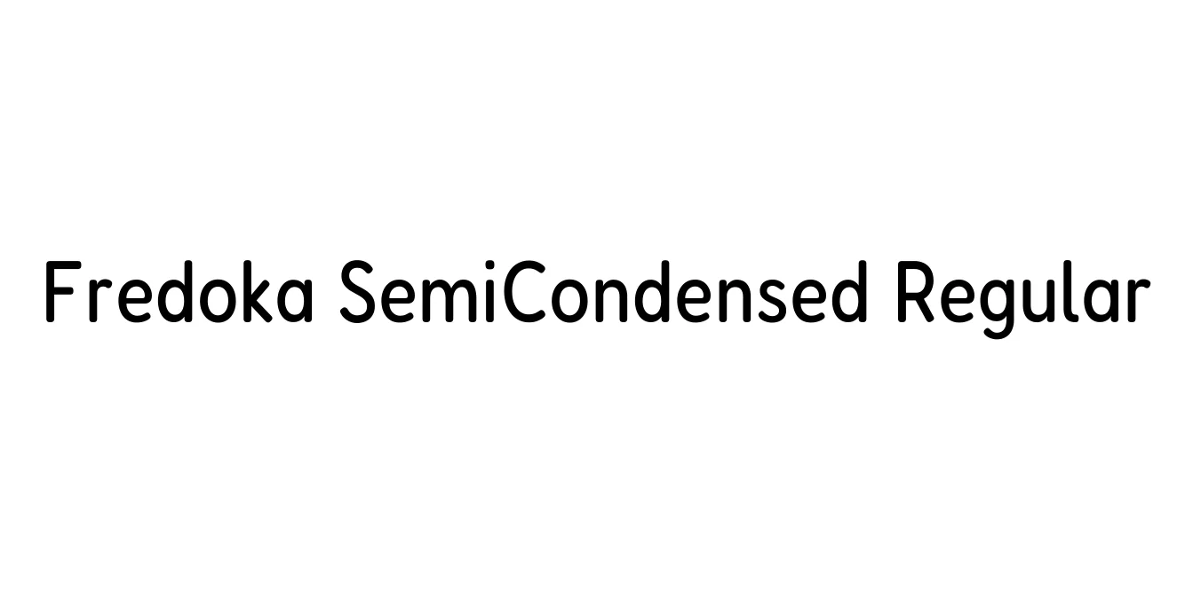 Fredoka SemiCondensed Regular Font Preview