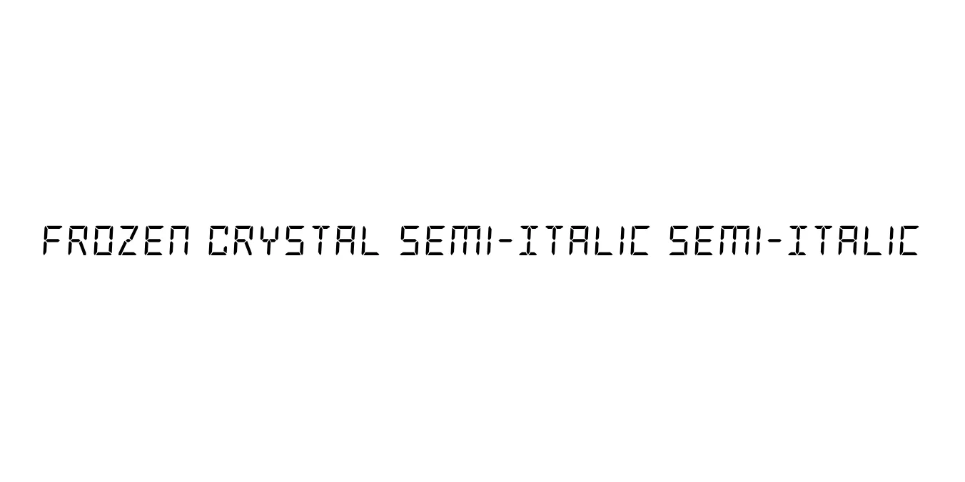 Frozen Crystal Semi-Italic Semi-Italic Font Preview