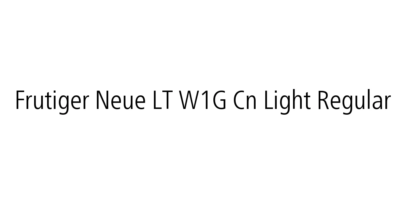 Frutiger Neue LT W1G Cn Light Regular Font Preview