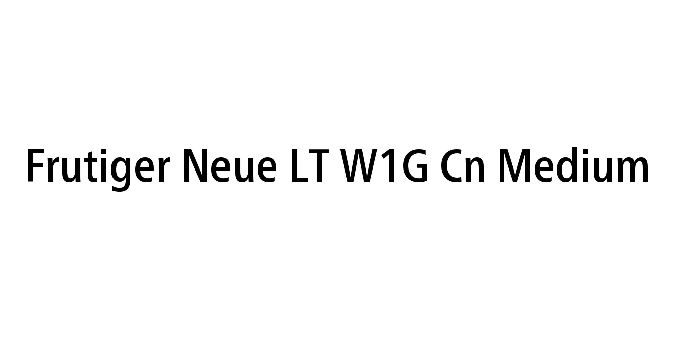 Frutiger Neue LT W1G Cn Medium Font Preview
