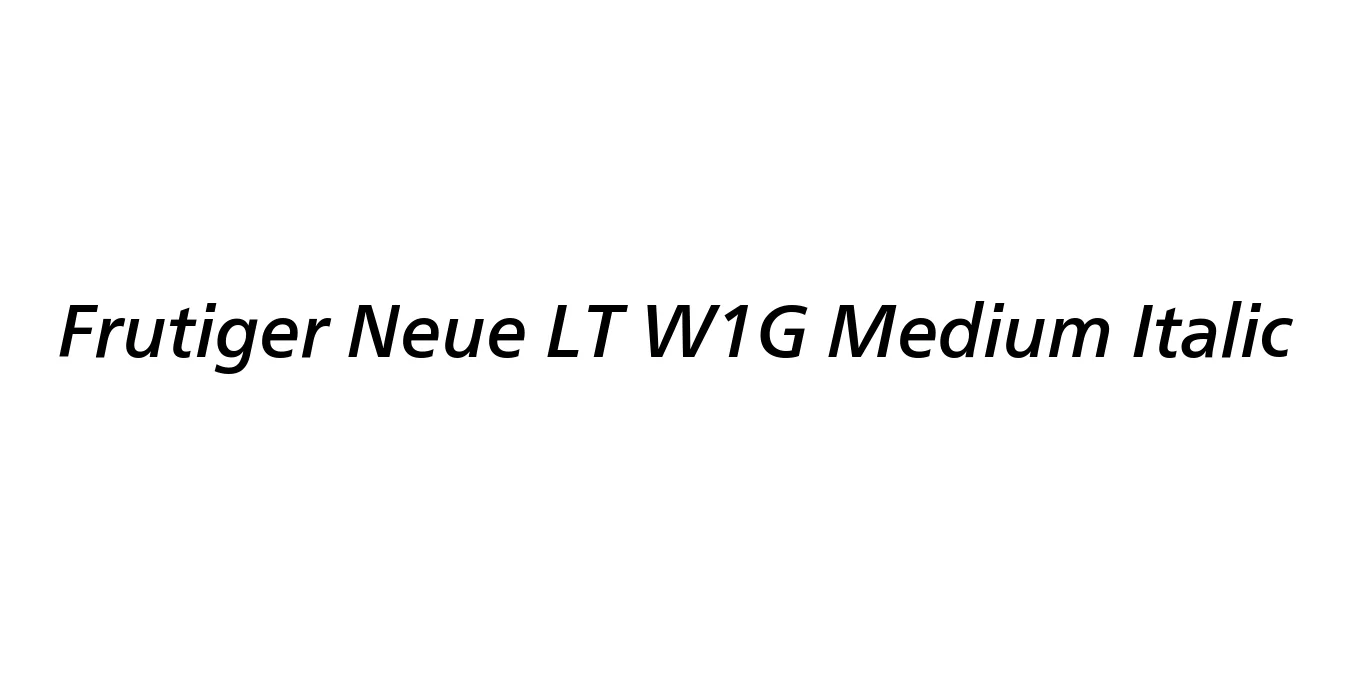 Frutiger Neue LT W1G Medium Italic Font Preview