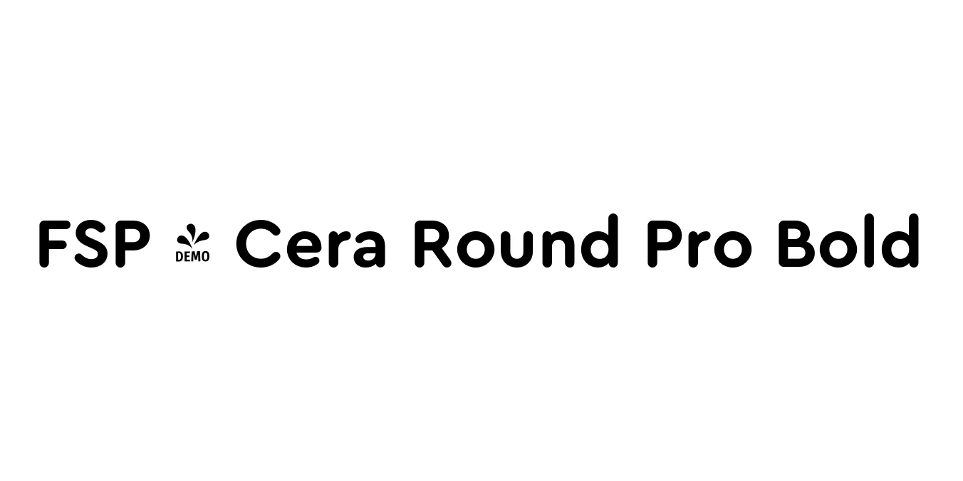 FSP - Cera Round Pro Bold Font Preview