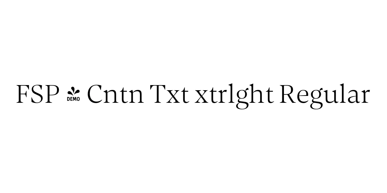 FSP - Cntn Txt xtrlght Regular Font Preview