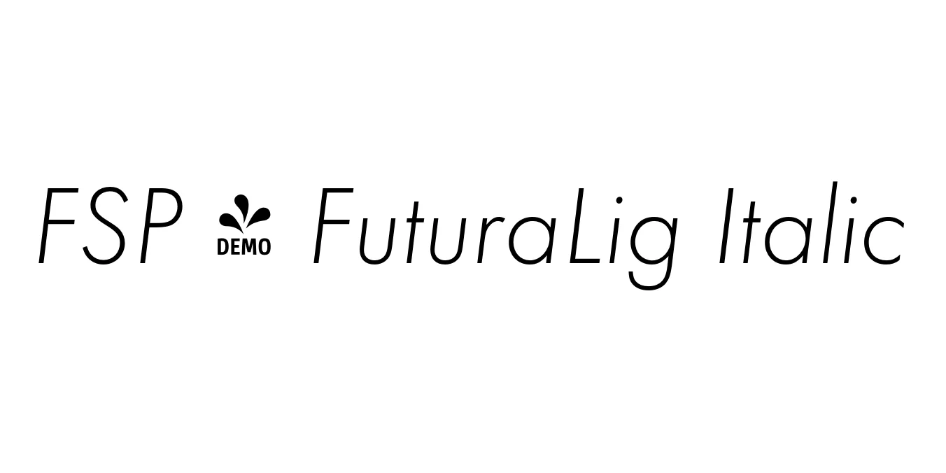 FSP - FuturaLig Italic Font Preview