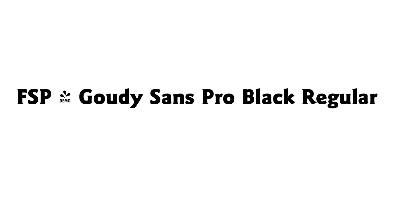 FSP - Goudy Sans Pro Black Regular Font Preview