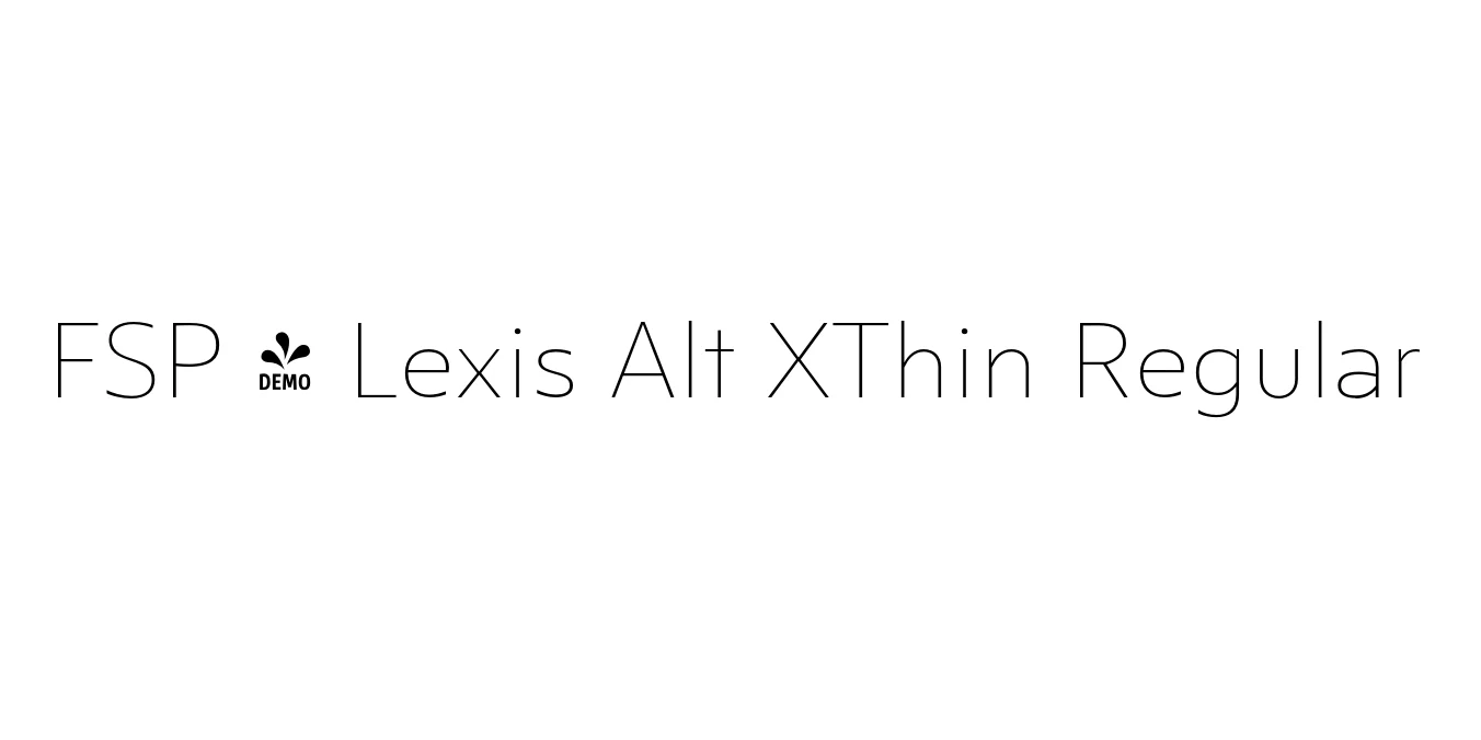 FSP - Lexis Alt XThin Regular Font Preview