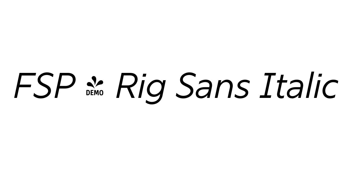 FSP - Rig Sans Italic Font Preview