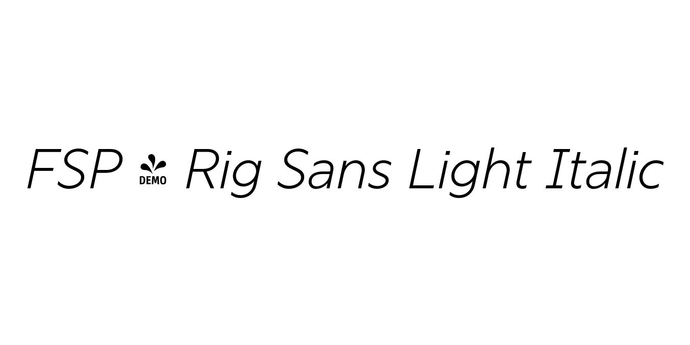 FSP - Rig Sans Light Italic Font Preview