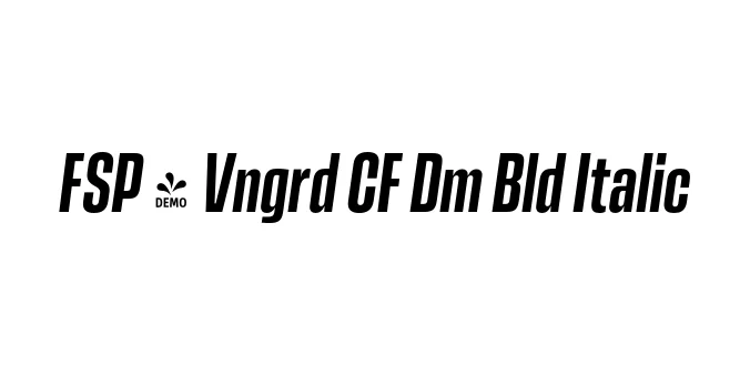 FSP - Vngrd CF Dm Bld Italic Font Preview