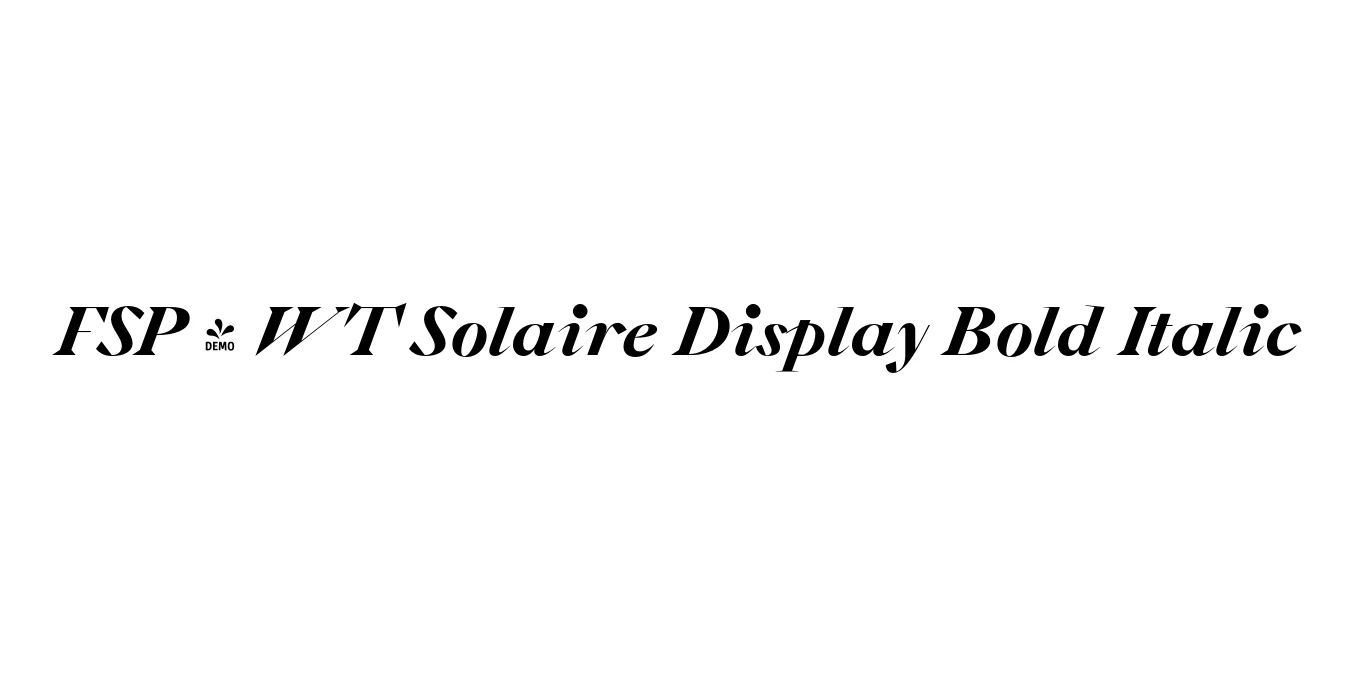 FSP - WT Solaire Display Bold Italic Font Preview