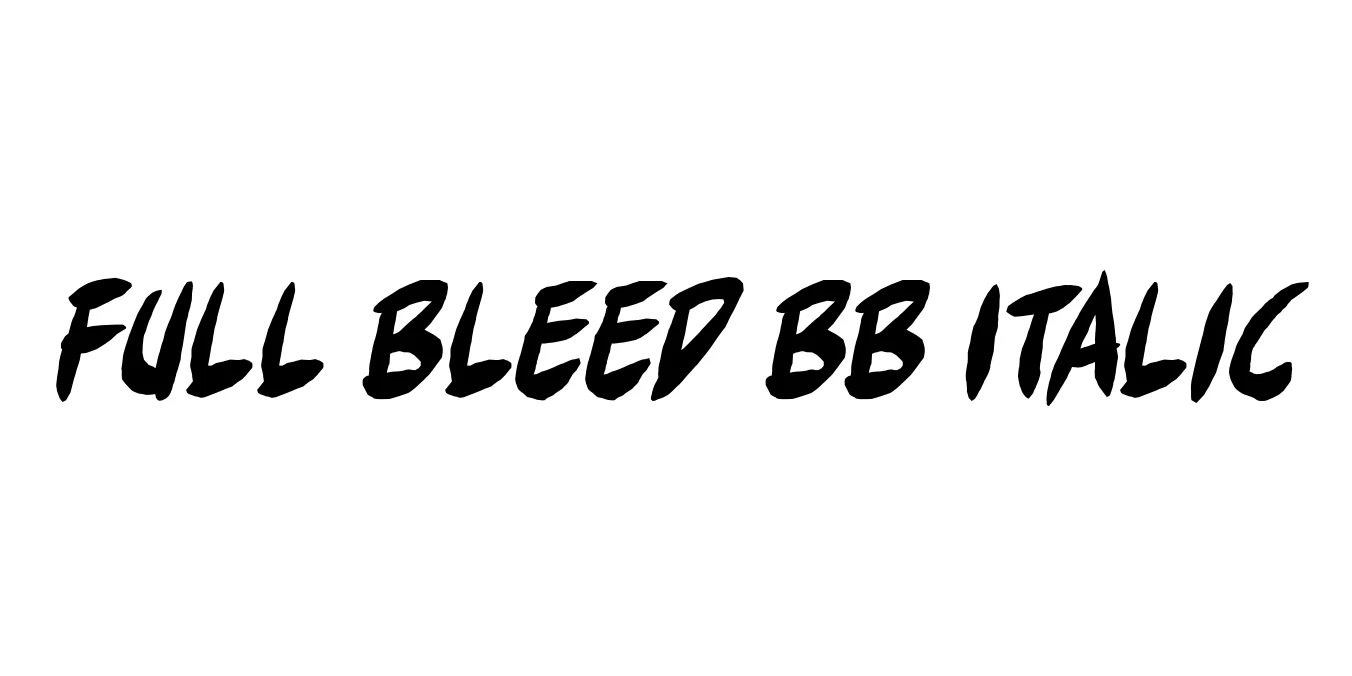 Full Bleed BB Italic Font Preview