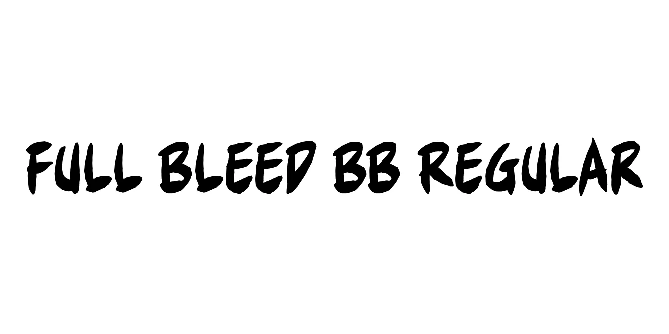 Full Bleed BB Regular Font Preview