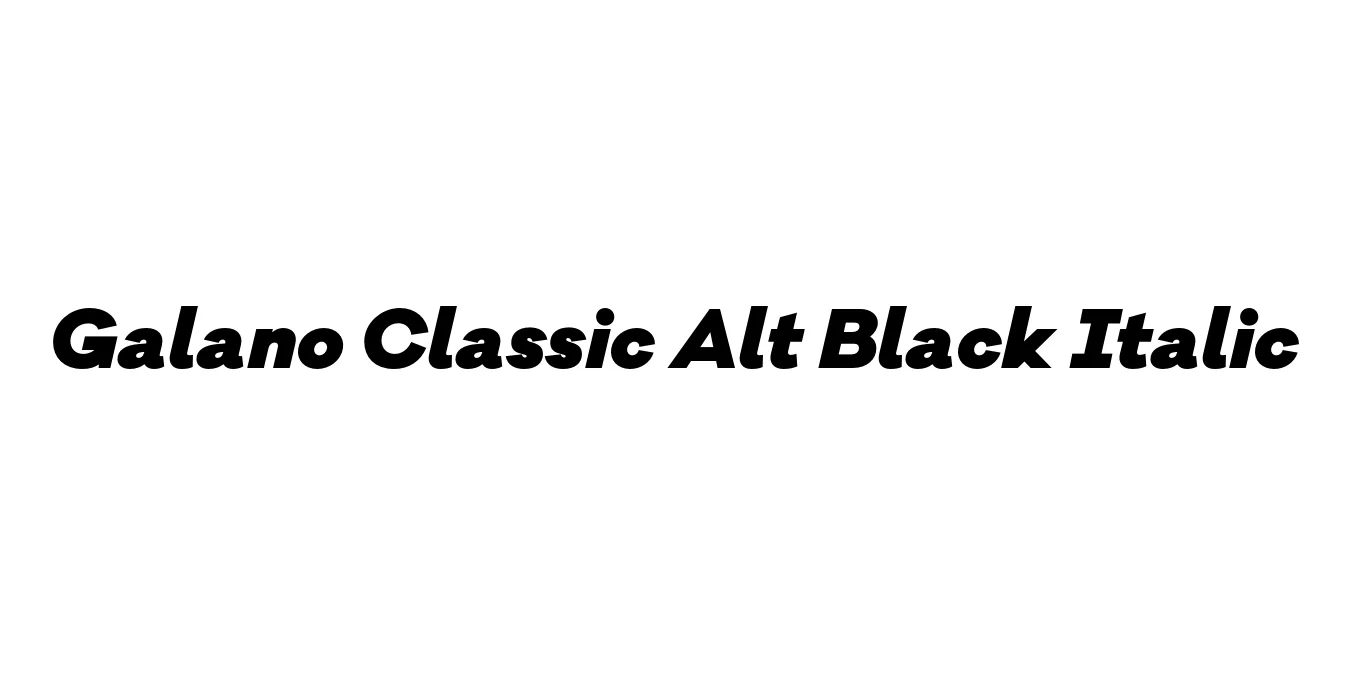Galano Classic Alt Black Italic Font Preview
