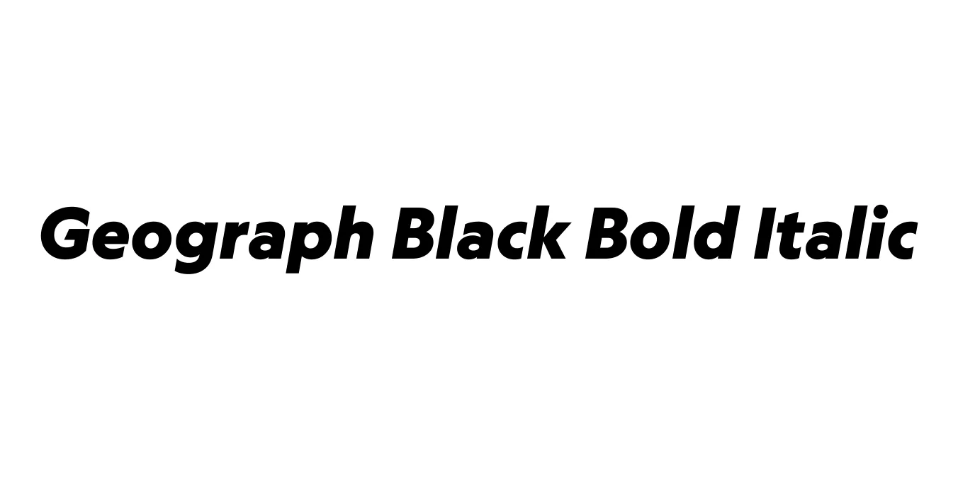 Geograph Black Bold Italic Font Preview