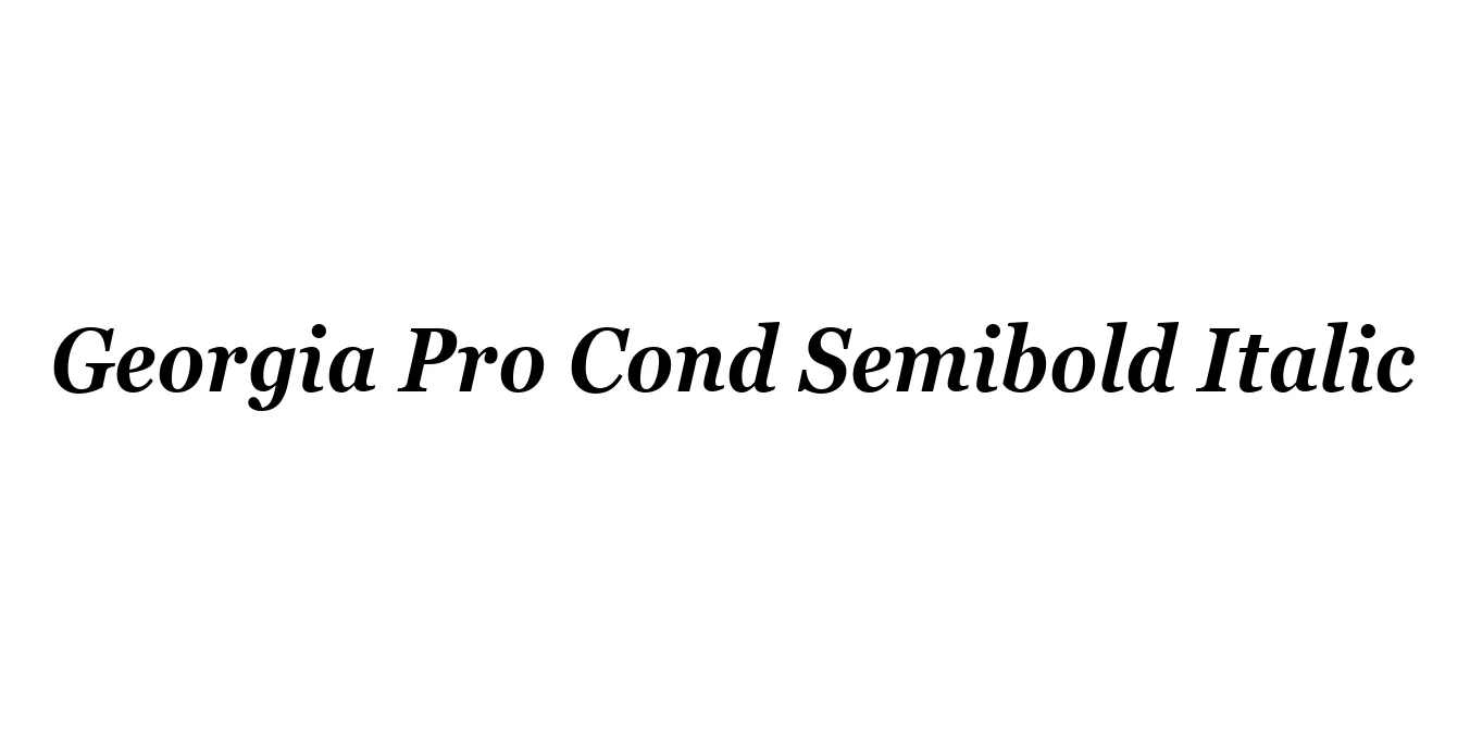 Georgia Pro Cond Semibold Italic Font Preview