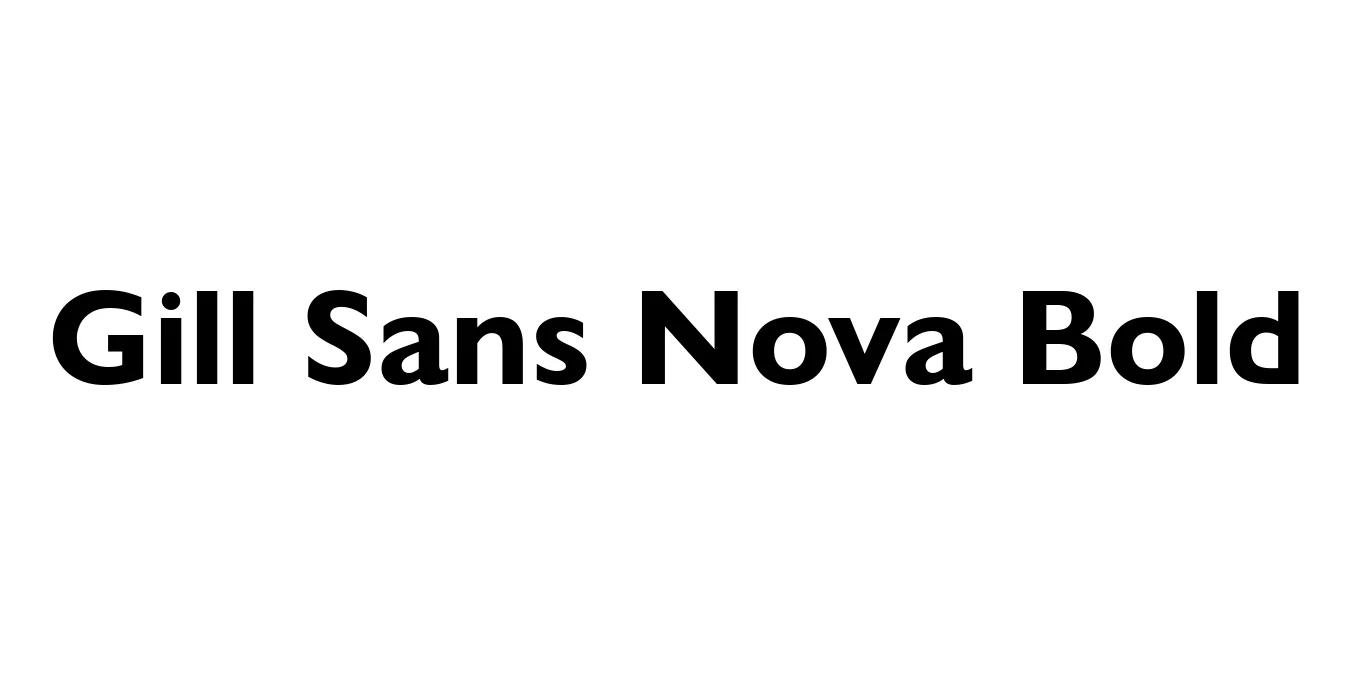 Gill Sans Nova Bold Font Preview