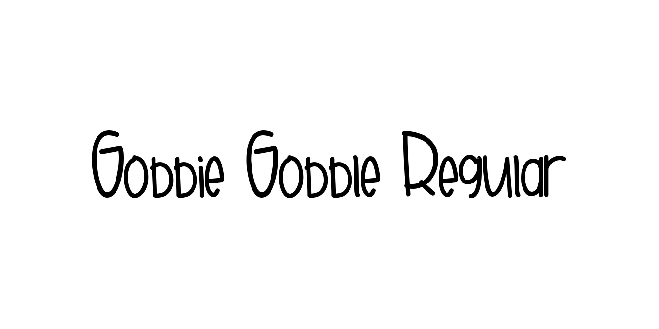 Gobbie Gobble Regular Font Preview