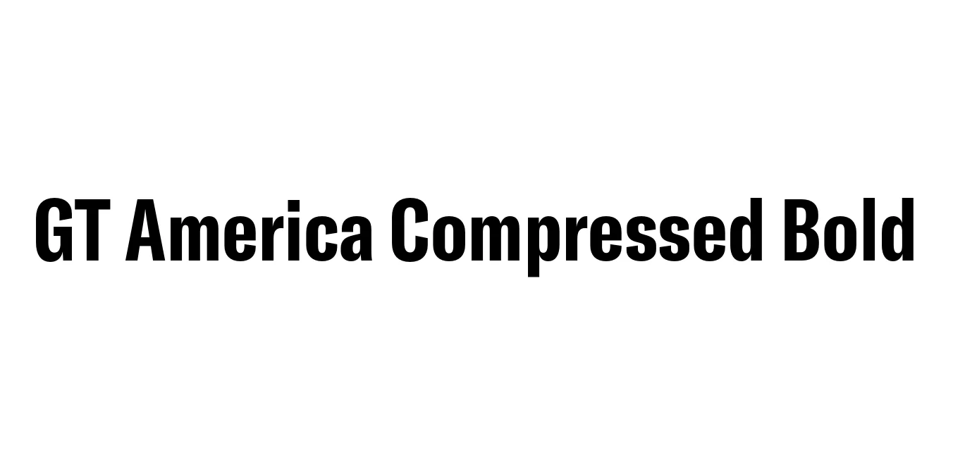 GT America Compressed Bold Font Preview