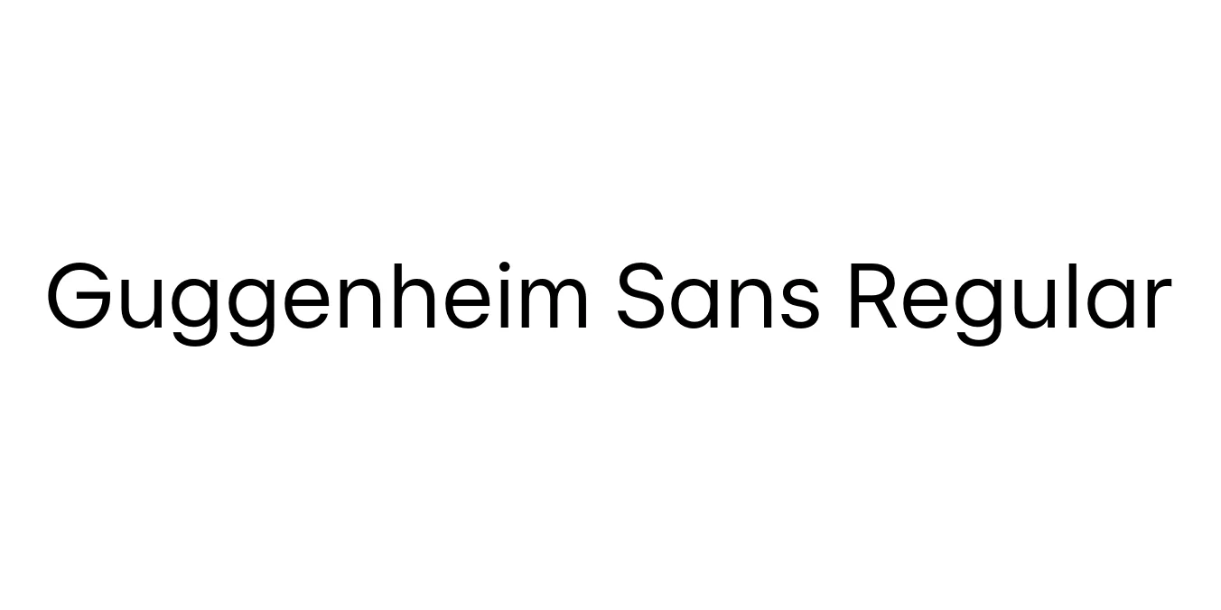 Guggenheim Sans Regular Font Preview
