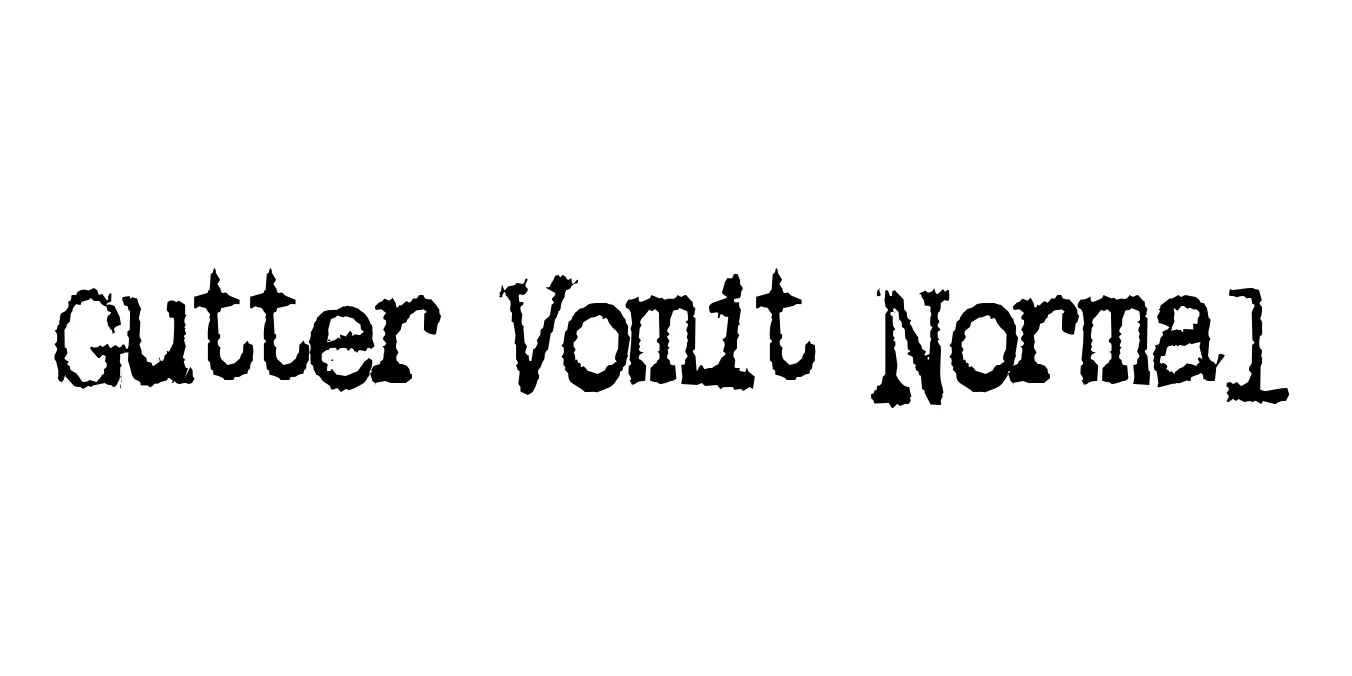 Gutter Vomit Normal Font Preview