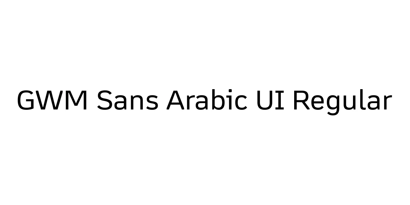 GWM Sans Arabic UI Regular Font Preview