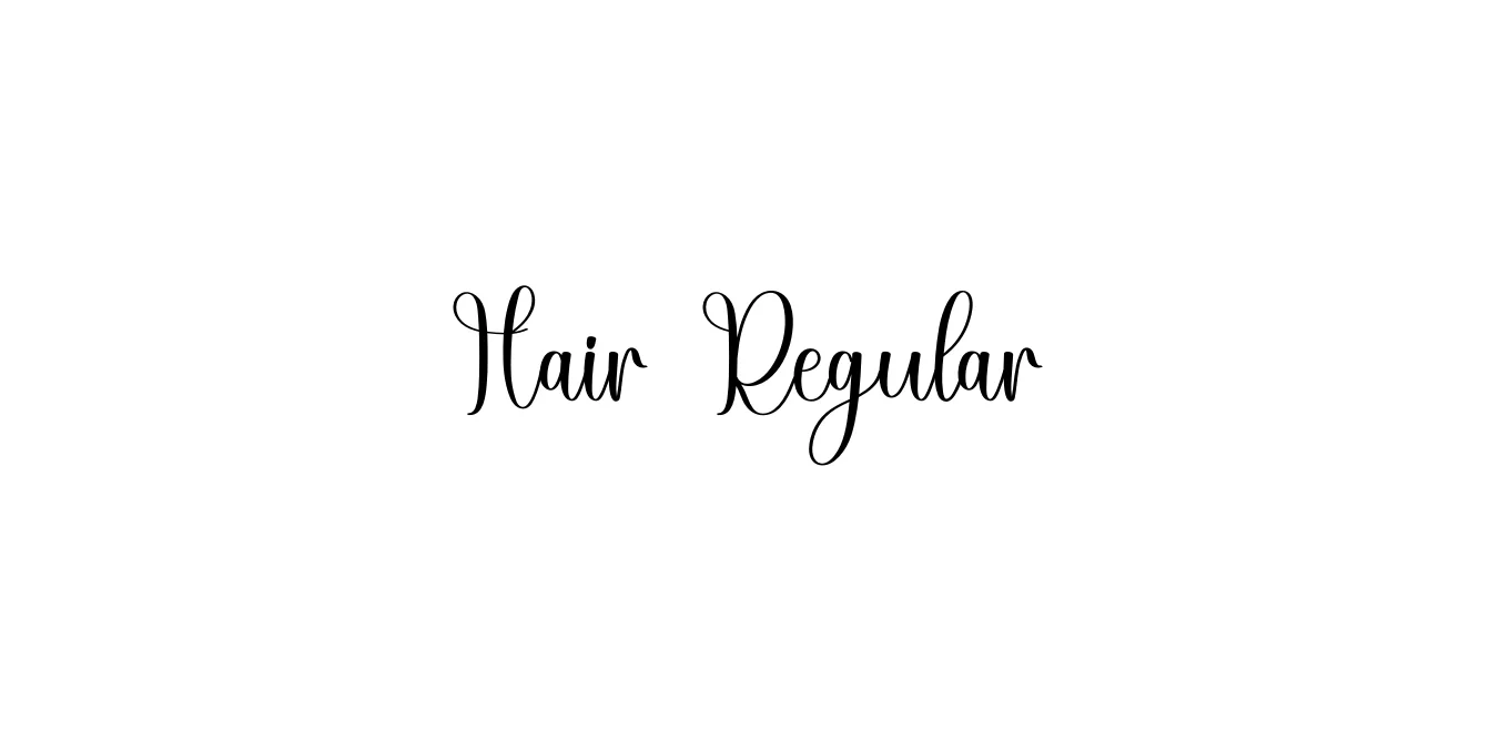 Hair Regular Font Preview