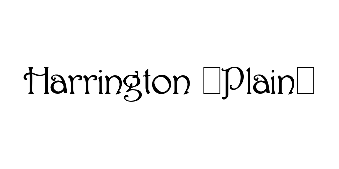Harrington (Plain) Font Preview