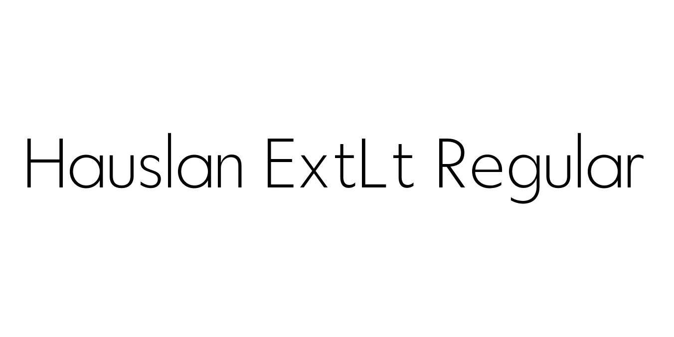 Hauslan ExtLt Regular Font Preview