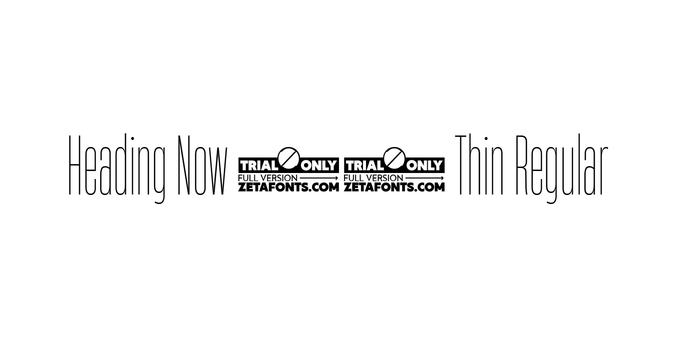 Heading Now 11 Thin Regular Font Preview