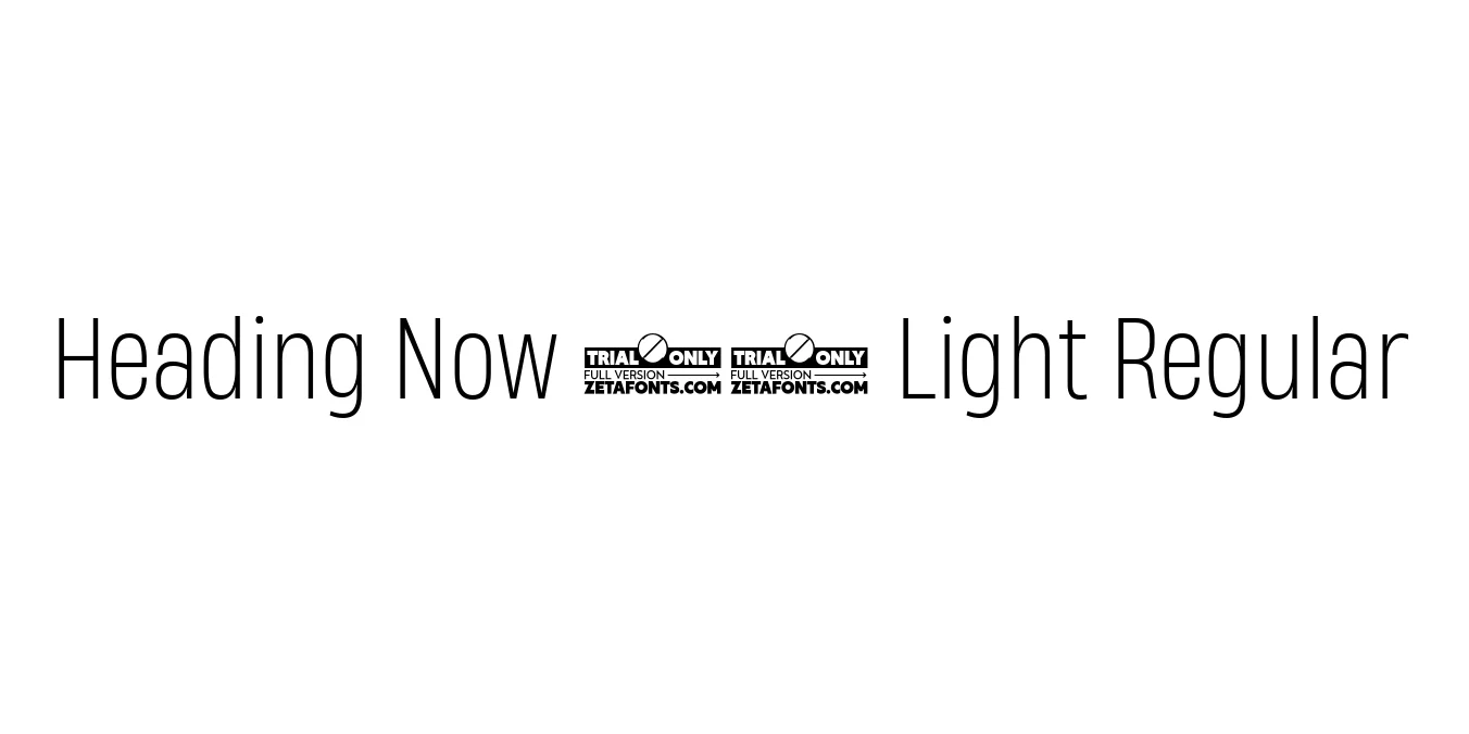 Heading Now 52 Light Regular Font Preview