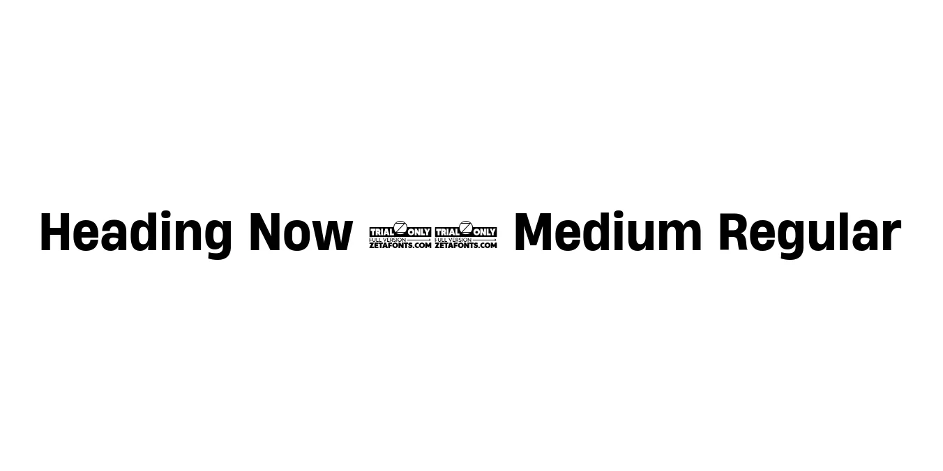 Heading Now 65 Medium Regular Font Preview