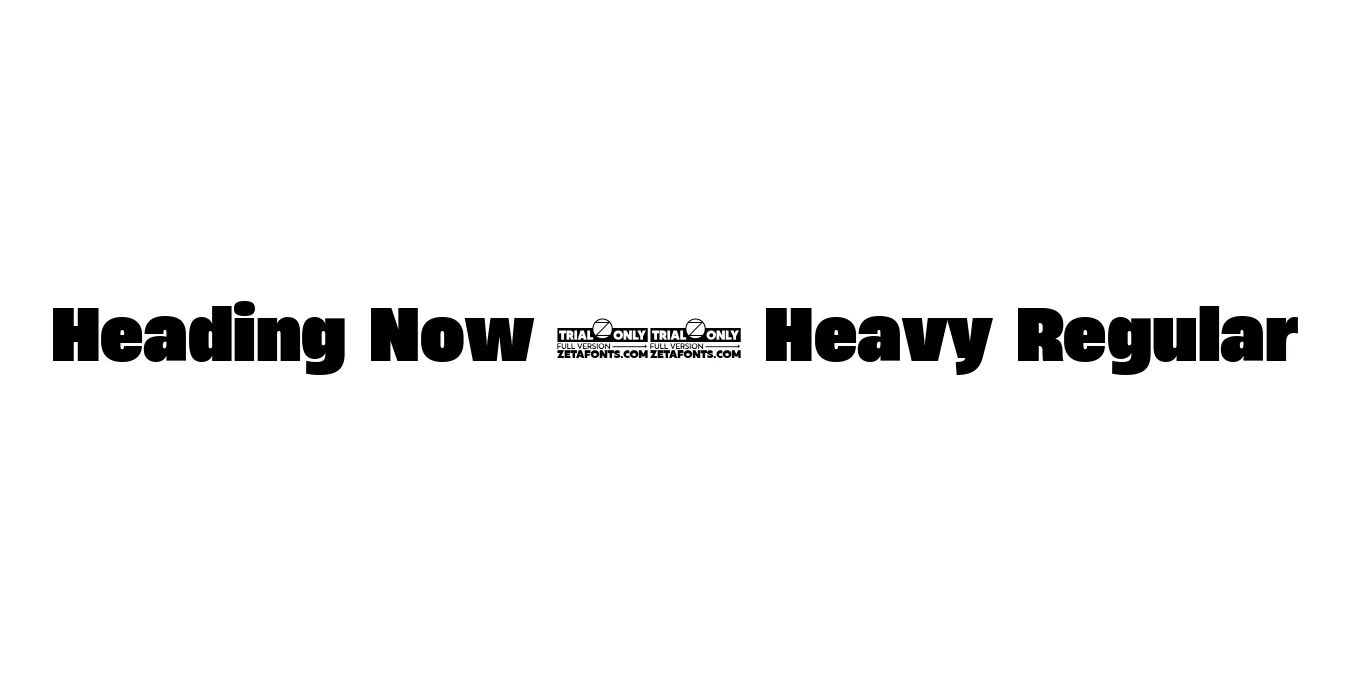 Heading Now 68 Heavy Regular Font Preview