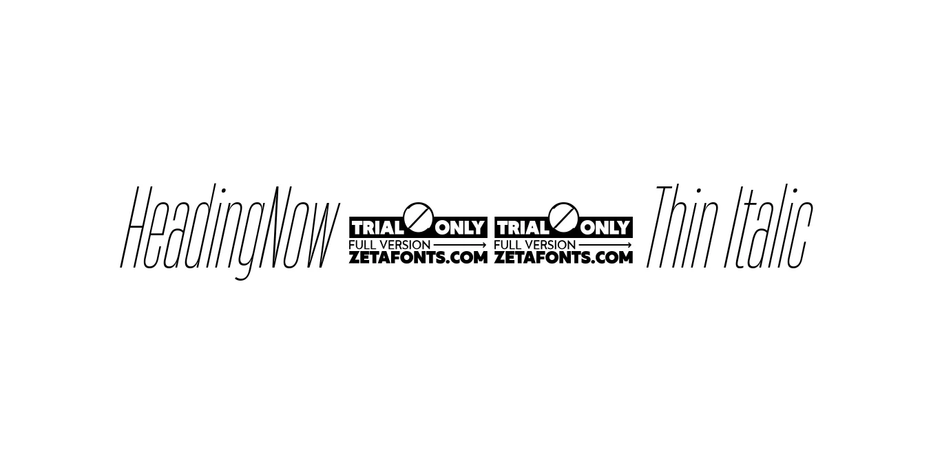 HeadingNow 11 Thin Italic Font Preview