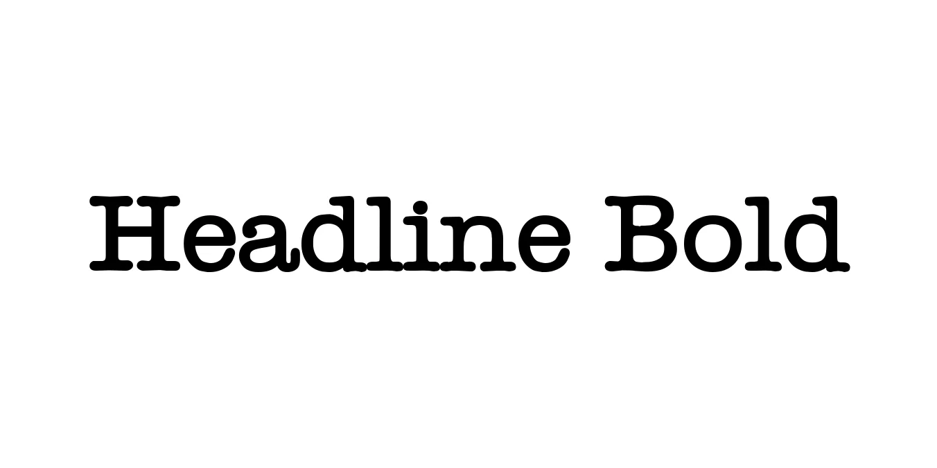 Headline Bold Font Preview