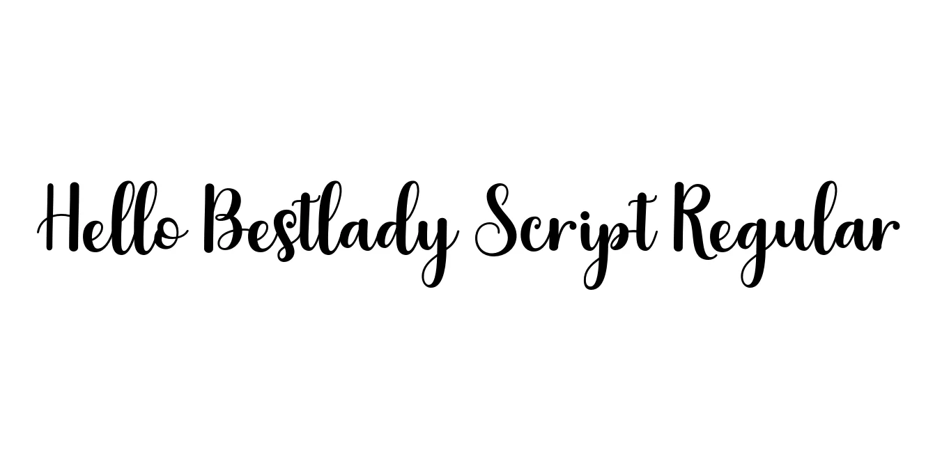 Hello Bestlady Script Regular Font Preview