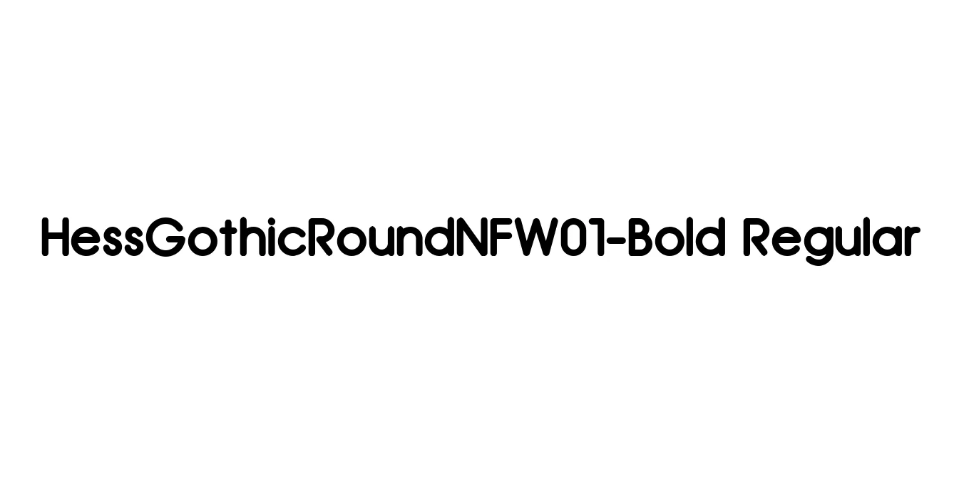 HessGothicRoundNFW01-Bold Regular Font Preview