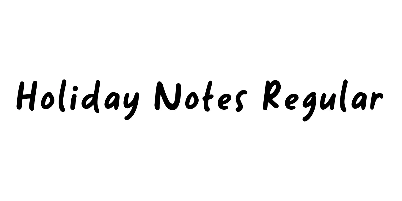 Holiday Notes Regular Font Preview