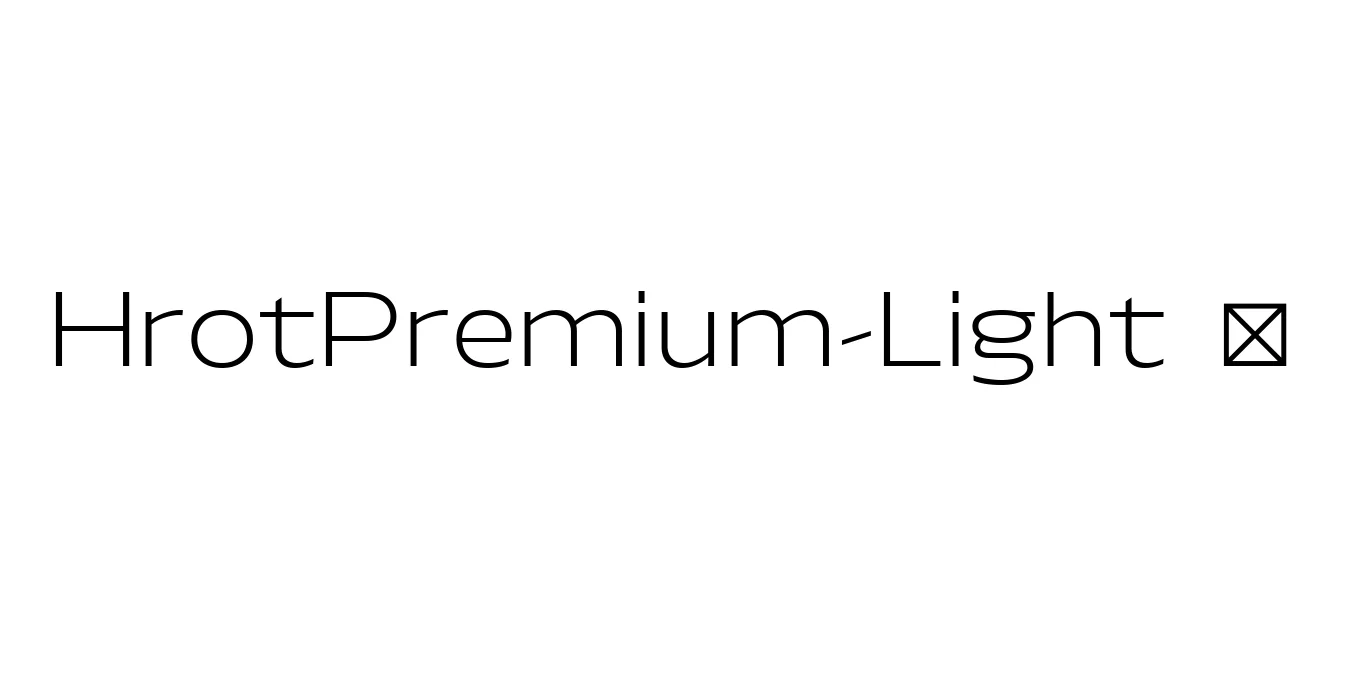 HrotPremium-Light ☞ Font Preview