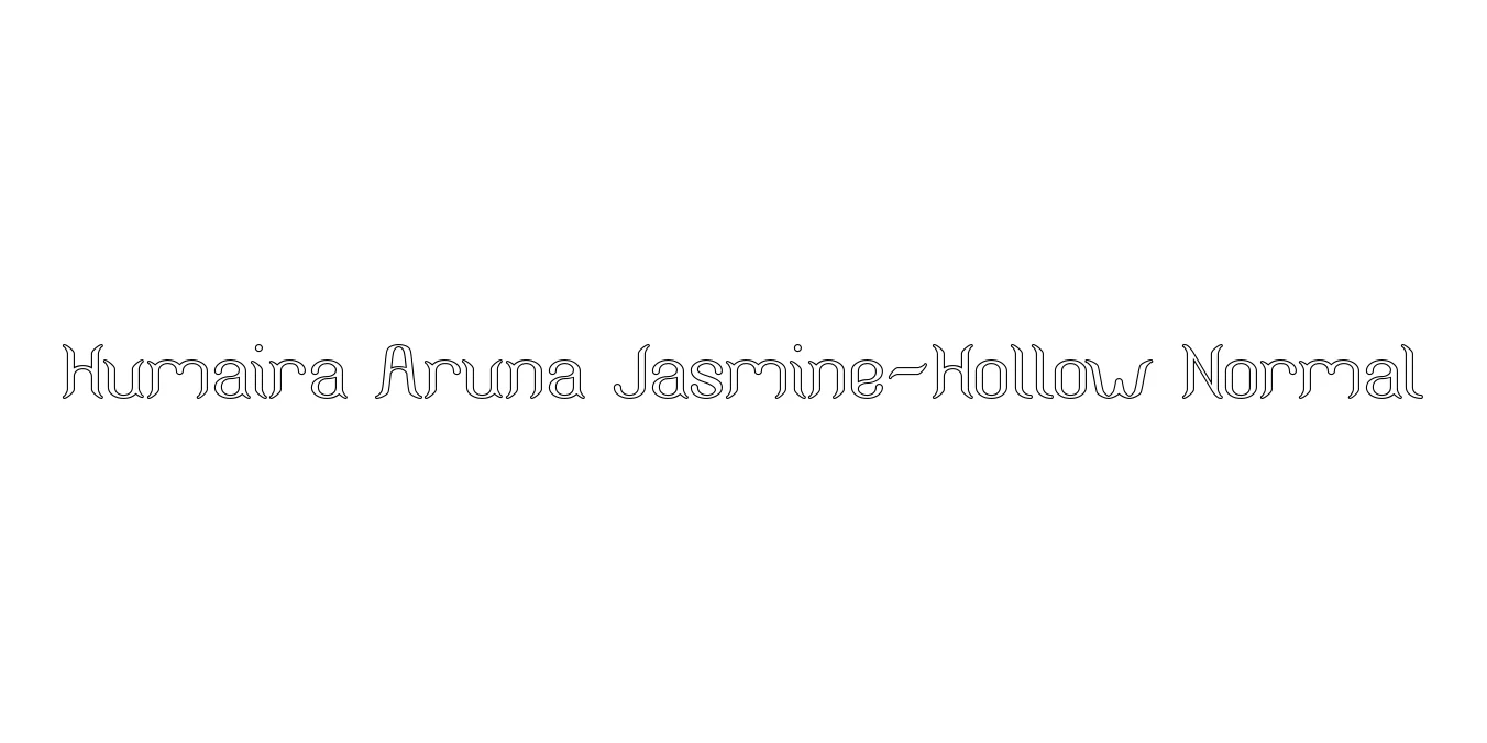 Humaira Aruna Jasmine-Hollow Normal Font Preview