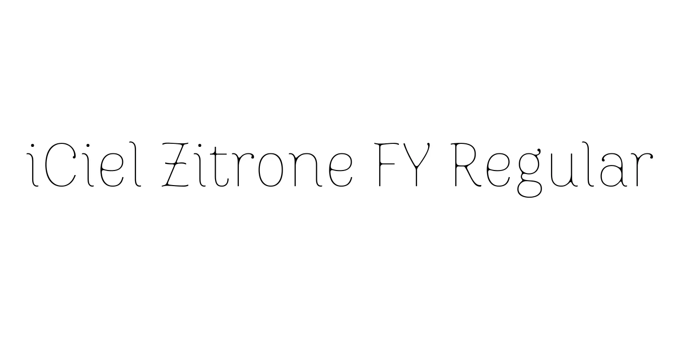 iCiel Zitrone FY Regular Font Preview