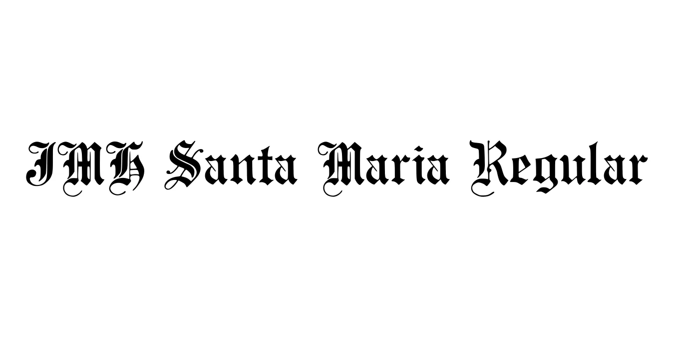 JMH Santa Maria Regular Font Preview