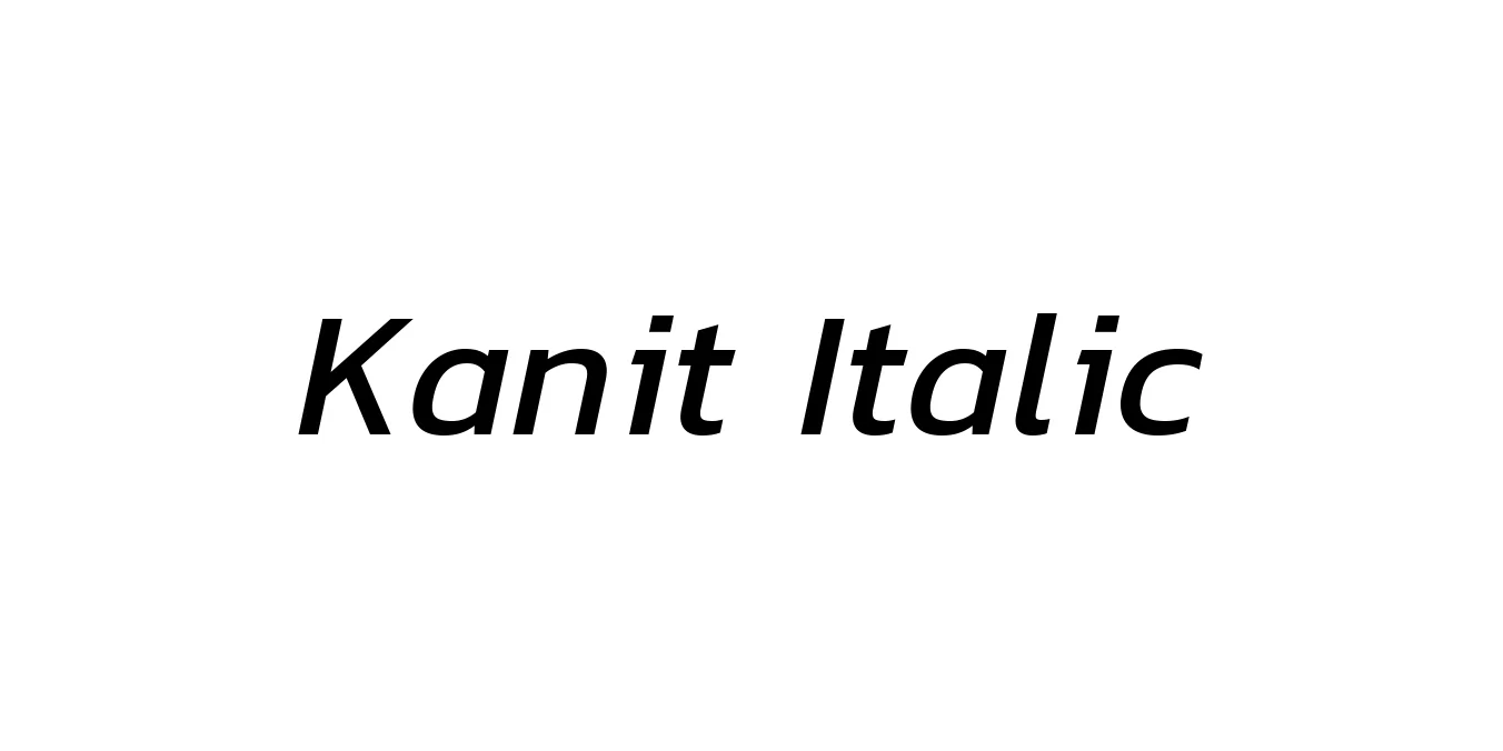 Kanit Italic Font Preview