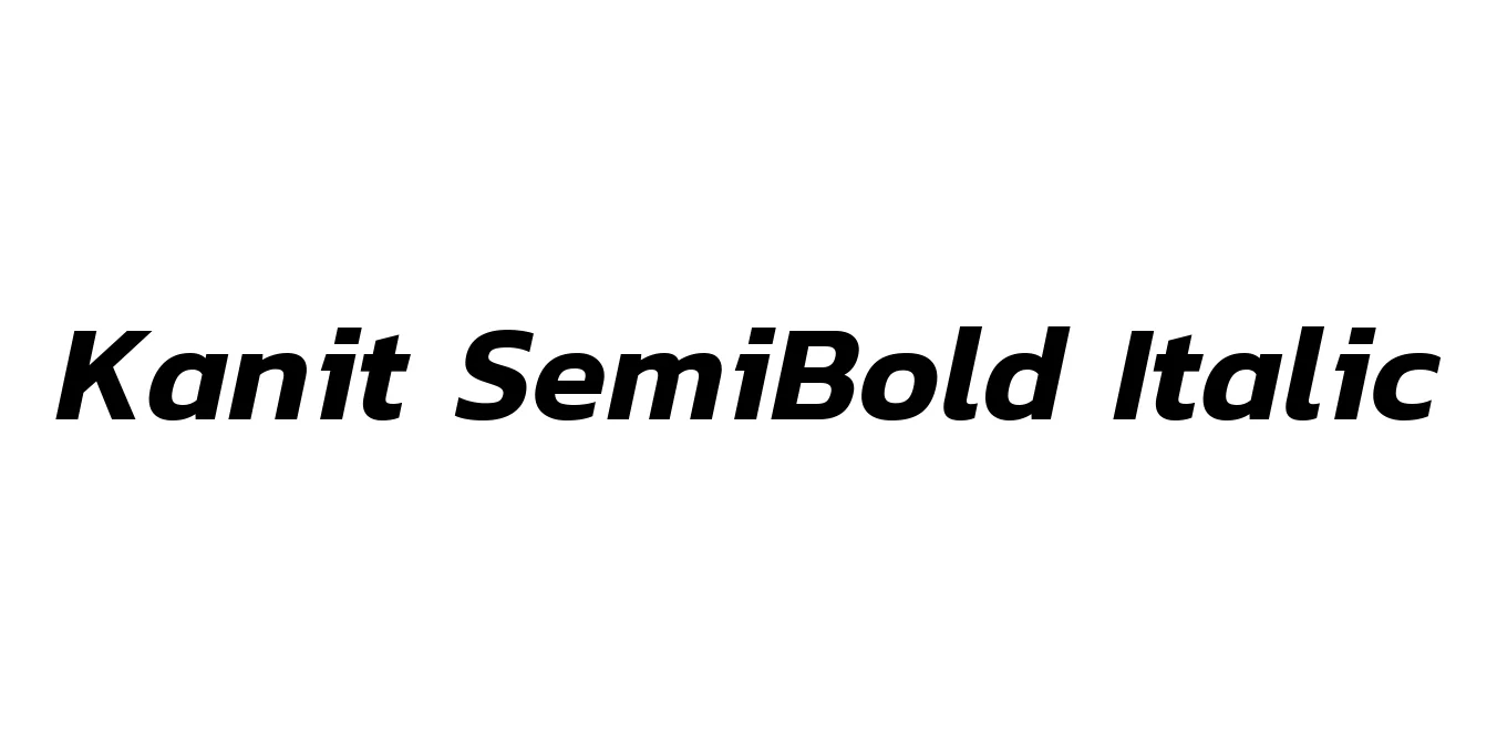Kanit SemiBold Italic Font Preview
