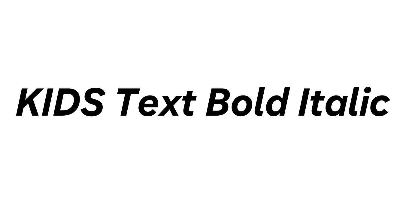 KIDS Text Bold Italic Font Preview
