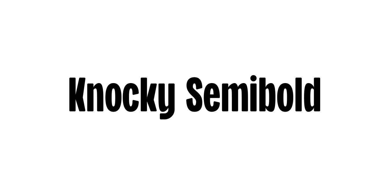 Knocky Semibold Font Preview