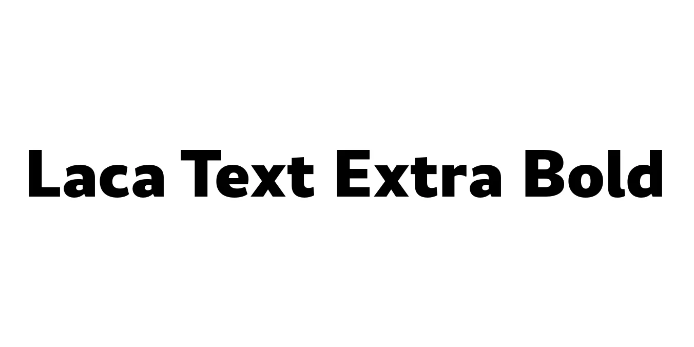 Laca Text Extra Bold Font Preview