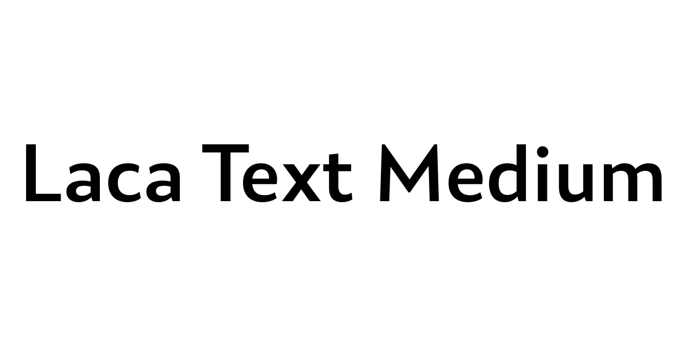 Laca Text Medium Font Preview