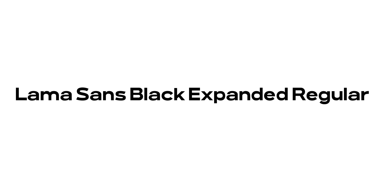 Lama Sans Black Expanded Regular Font Preview