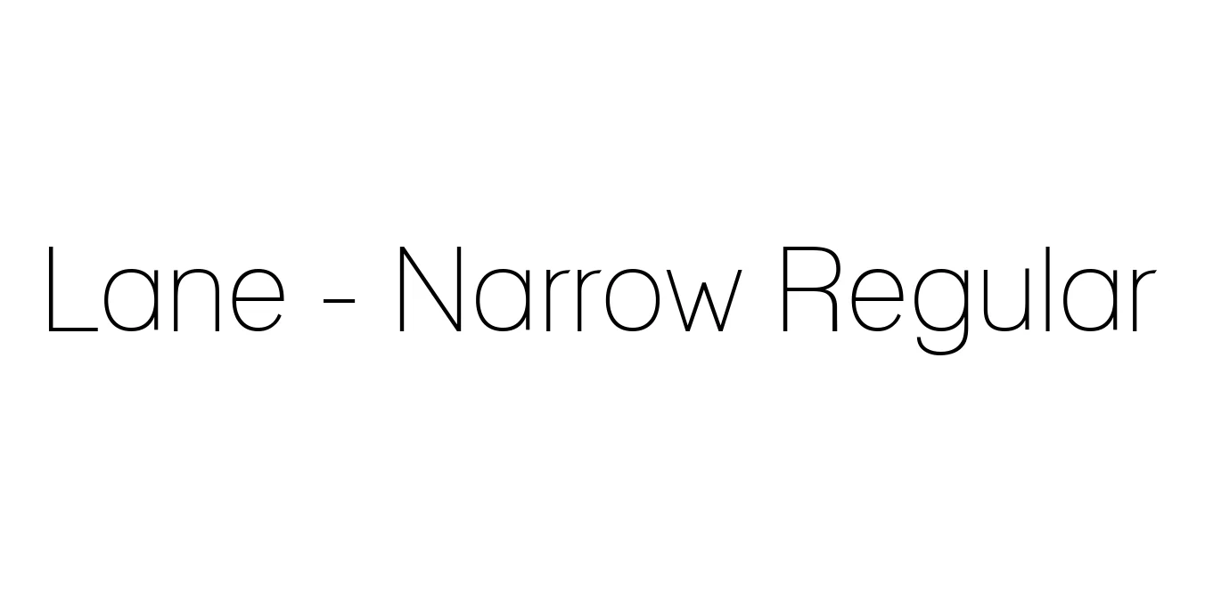Lane - Narrow Regular Font Preview